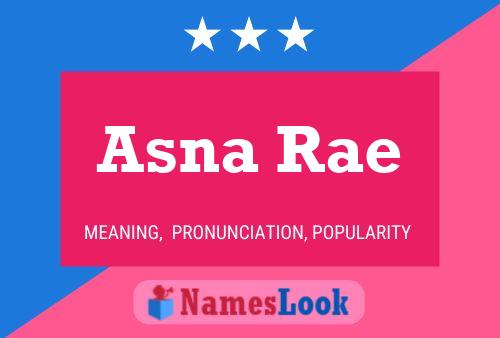 Poster del nome Asna Rae