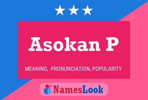 Poster del nome Asokan P