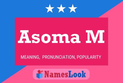 Poster del nome Asoma M