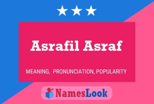 Poster del nome Asrafil Asraf