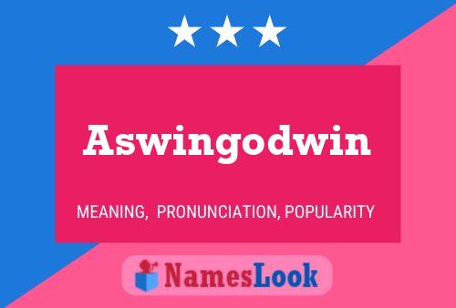 Poster del nome Aswingodwin