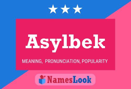 Poster del nome Asylbek