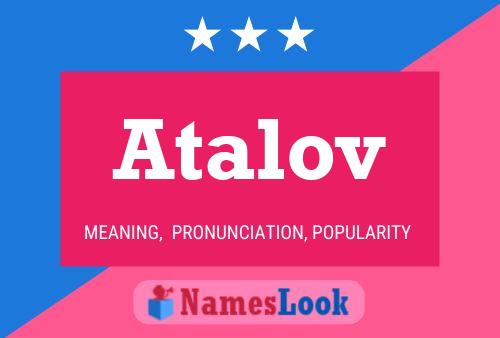 Poster del nome Atalov