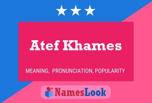 Poster del nome Atef Khames