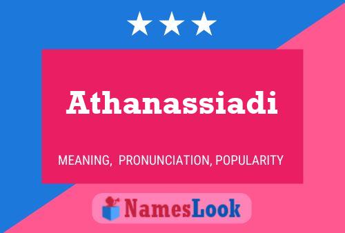 Poster del nome Athanassiadi