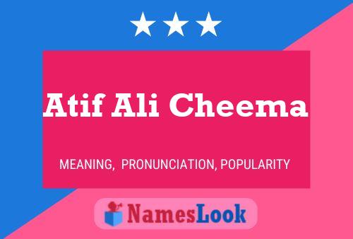 Poster del nome Atif Ali Cheema