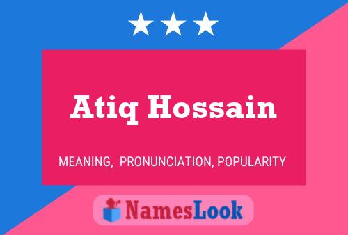 Poster del nome Atiq Hossain