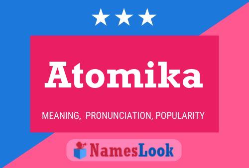 Poster del nome Atomika