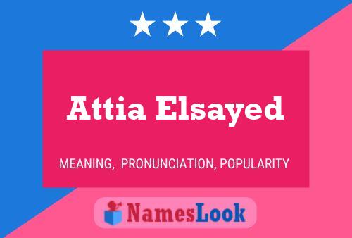 Poster del nome Attia Elsayed