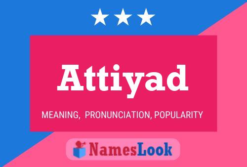 Poster del nome Attiyad