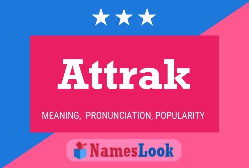 Poster del nome Attrak