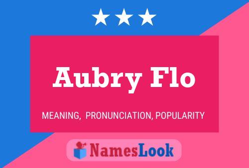 Poster del nome Aubry Flo