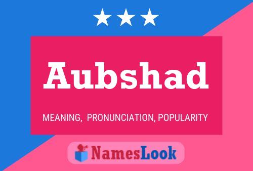 Poster del nome Aubshad