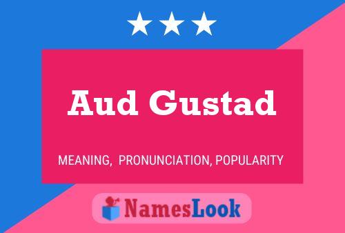 Poster del nome Aud Gustad