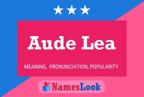 Poster del nome Aude Lea