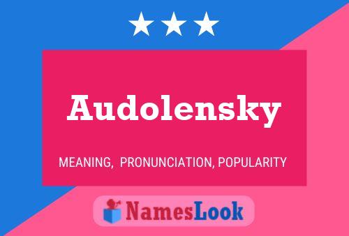 Poster del nome Audolensky