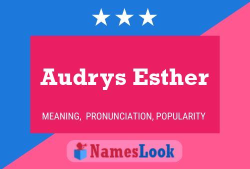 Poster del nome Audrys Esther