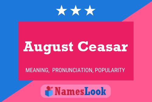 Poster del nome August Ceasar