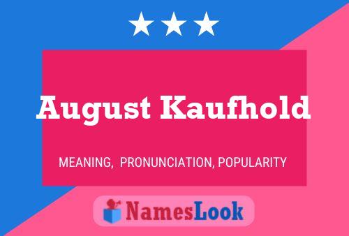 Poster del nome August Kaufhold