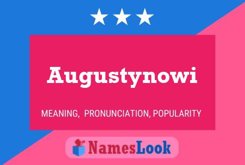 Poster del nome Augustynowi