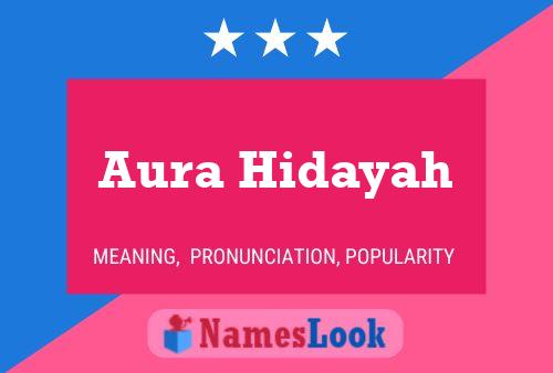 Poster del nome Aura Hidayah