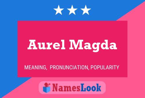 Poster del nome Aurel Magda