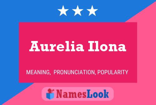 Poster del nome Aurelia Ilona