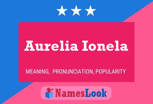 Poster del nome Aurelia Ionela