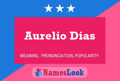 Poster del nome Aurelio Dias