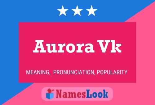 Poster del nome Aurora Vk