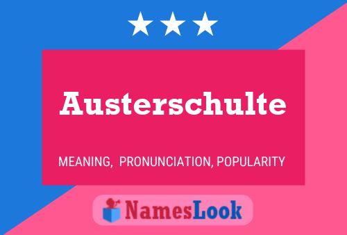 Poster del nome Austerschulte