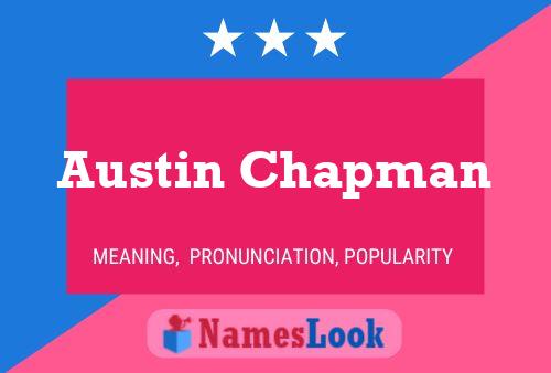 Poster del nome Austin Chapman