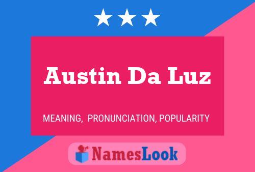 Poster del nome Austin Da Luz