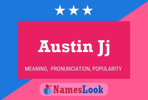 Poster del nome Austin Jj