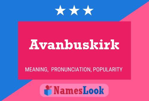 Poster del nome Avanbuskirk