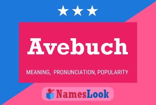 Poster del nome Avebuch