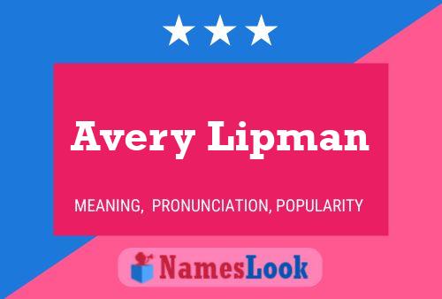 Poster del nome Avery Lipman