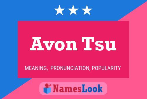 Poster del nome Avon Tsu