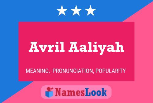 Poster del nome Avril Aaliyah