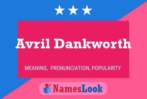 Poster del nome Avril Dankworth