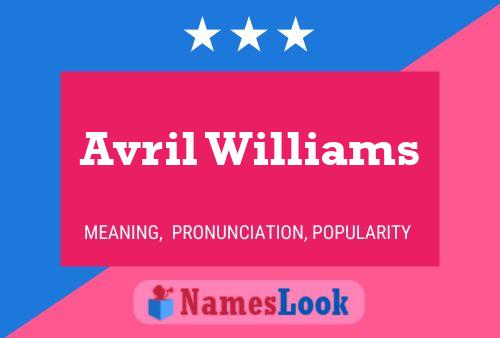 Poster del nome Avril Williams