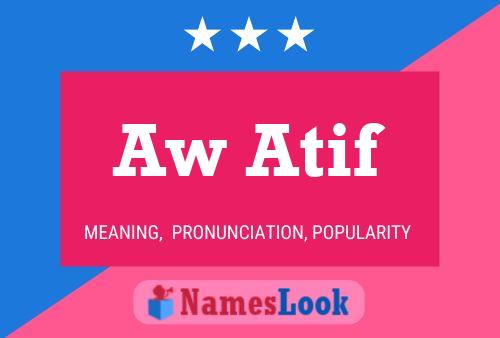 Poster del nome Aw Atif