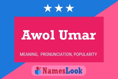 Poster del nome Awol Umar