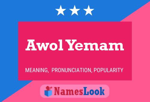 Poster del nome Awol Yemam