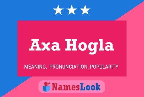 Poster del nome Axa Hogla