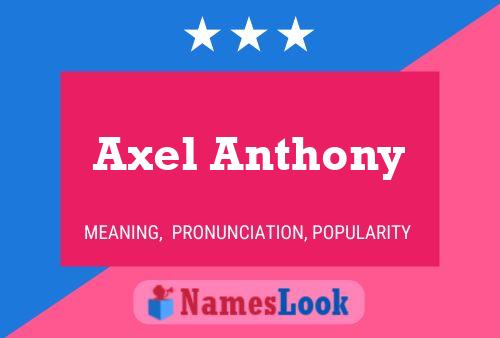 Poster del nome Axel Anthony