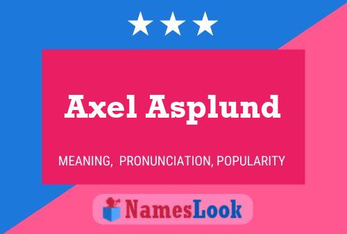 Poster del nome Axel Asplund