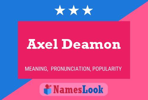 Poster del nome Axel Deamon