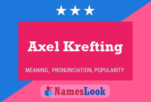 Poster del nome Axel Krefting