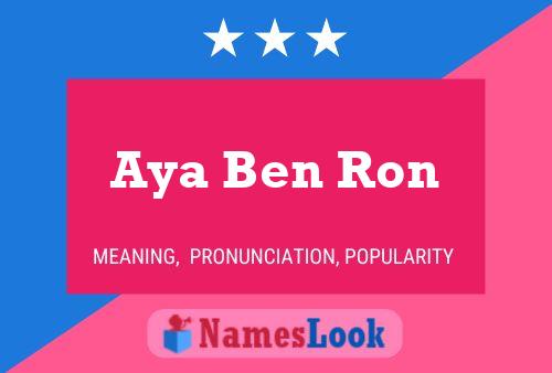 Poster del nome Aya Ben Ron